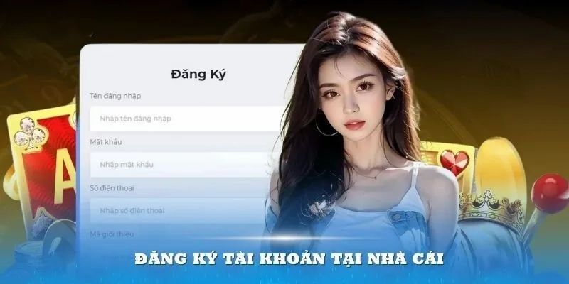 Thao tác đăng ký tài khoản đơn giản