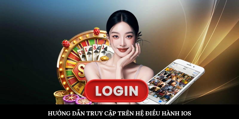 Hướng dẫn truy cập trên hệ điều hành iOS